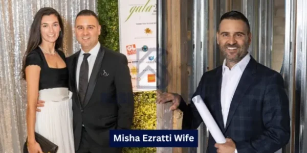 Misha Ezratti Wife