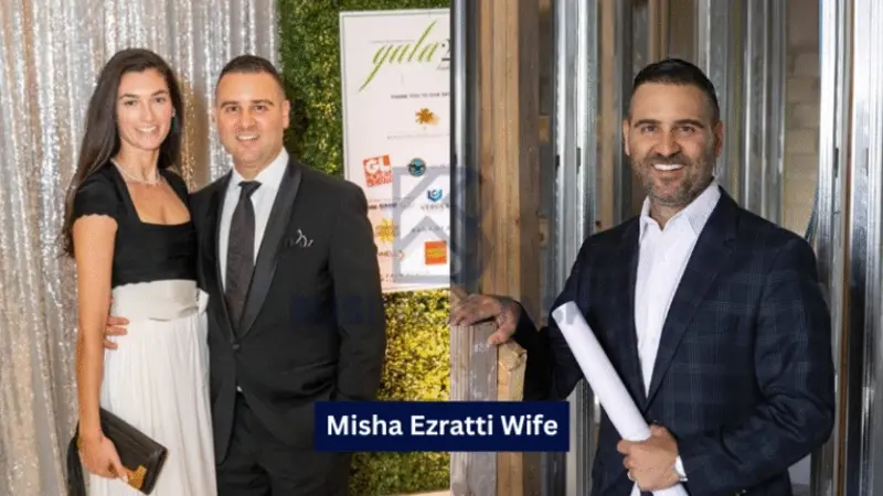 Misha Ezratti Wife